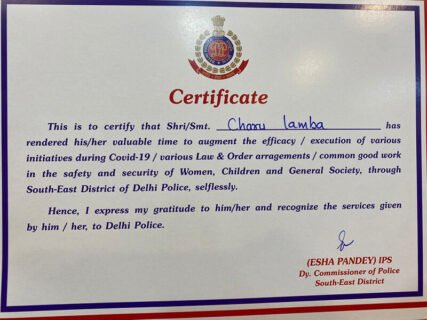 We were Honored by Delhi Police, Sarita Vihar